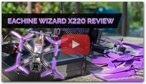 Eachine Wizard X220 Review & Setup Flying