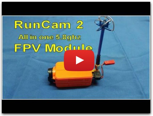 RunCam 2 и FPV 5.8GHz модуль