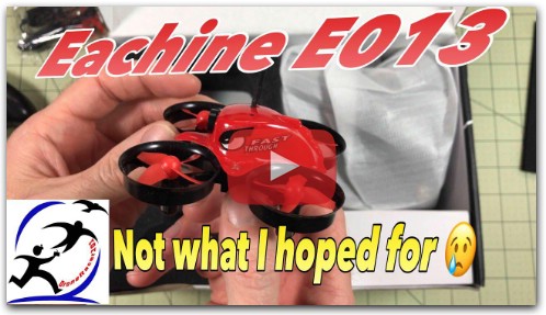 Eachine E013 Unboxing and Review | Not an E010C replacement, so disappointed