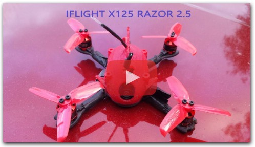 IFLIGHT RAZOR X125 FLIGHT TEST WITH 2S &3S Batteries