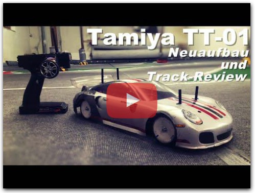 Tamiya TT-01 - Neuaufbau und Track-Review