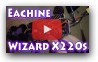 Eachine Wizard X220S Review