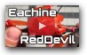 Видео обзор Eachine RedDevil 105мм 2-3S